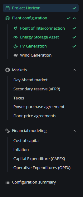 Guided configuration: project horizon, plant setup, markets and financial modelling, resolved step by step